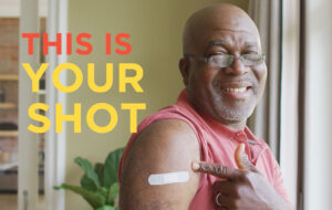 ICHD Your Shot Vaccination Campaign