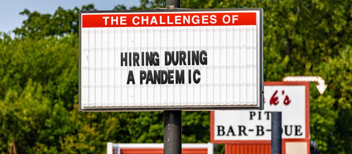 Hiring During a Pandemic
